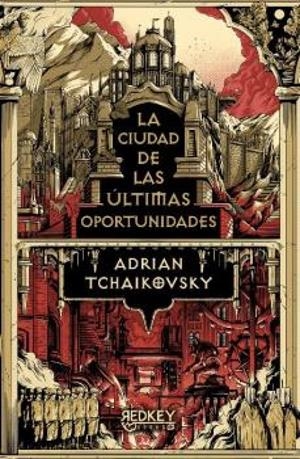 CIUDAD DE LAS ULTIMAS OPORTUNIDADES, LA [CARTONE] | TCHAIKOVSKY, ADRIAN | Akira Comics  - libreria donde comprar comics, juegos y libros online