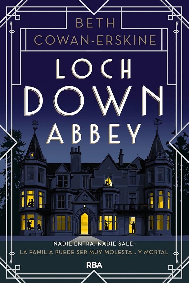 LOCH DOWN ABBEY [RUSTICA] | COWAN-ERKSINE, BETH | Akira Comics  - libreria donde comprar comics, juegos y libros online