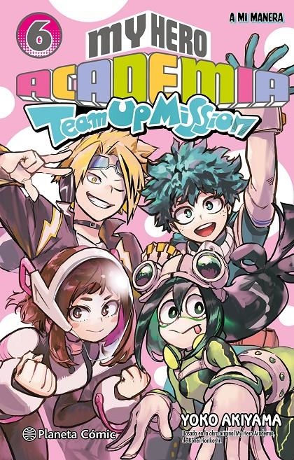MY HERO ACADEMIA TEAM UP MISSION Nº06 [RUSTICA] | HORIKOSHI, KOHEI | Akira Comics  - libreria donde comprar comics, juegos y libros online