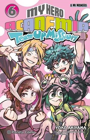 MY HERO ACADEMIA TEAM UP MISSION Nº06 [RUSTICA] | HORIKOSHI, KOHEI | Akira Comics  - libreria donde comprar comics, juegos y libros online