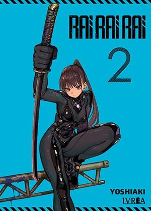 RAI RAI RAI Nº02 [RUSTICA] | SUKENO, YOSHIAKI | Akira Comics  - libreria donde comprar comics, juegos y libros online