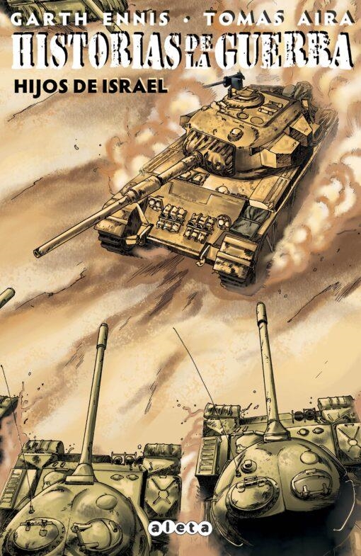 HISTORIAS DE LA GUERRA Nº02: HIJOS DE ISRAEL [RUSTICA] | ENNIS, GARTH / MARTIN, MATT | Akira Comics  - libreria donde comprar comics, juegos y libros online