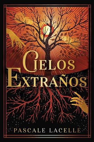 CIELOS EXTRAÑOS (DIOSES AHOGADOS 2) [RUSTICA] | LACELLE, PASCALE | Akira Comics  - libreria donde comprar comics, juegos y libros online