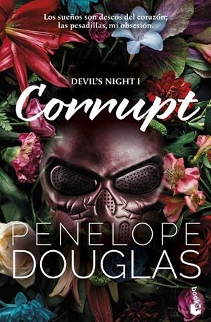 CORRUPT (DEVIL'S NIGHT 1) [BOLSILLO] | DOUGLAS, PENELOPE | Akira Comics  - libreria donde comprar comics, juegos y libros online