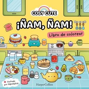 COSY CUTE: ¡ÑAM ÑAM! [RUSTICA] | Akira Comics  - libreria donde comprar comics, juegos y libros online