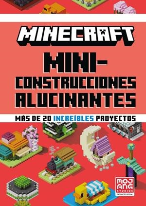 MINECRAFT OFICIAL: MINICONSTRUCCIONES ALUCINANTES [CARTONE] | Akira Comics  - libreria donde comprar comics, juegos y libros online