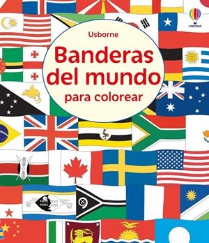 BANDERAS DEL MUNDO PARA COLOREAR [RUSTICA] | Akira Comics  - libreria donde comprar comics, juegos y libros online