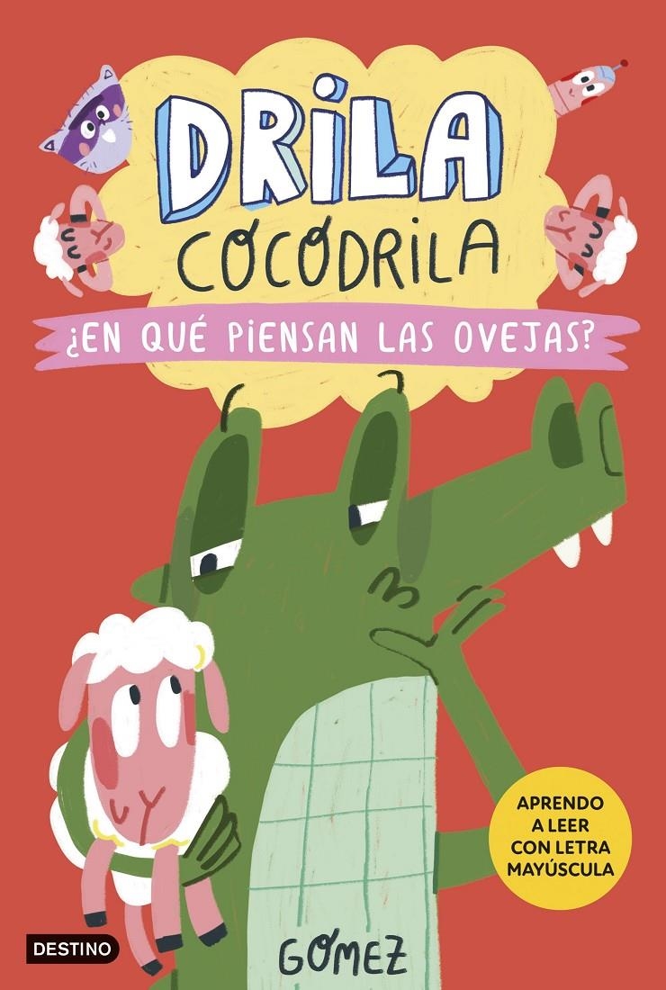 DRILA COCODRILA Nº7: ¿EN QUE PIENSAN LAS OVEJAS? (APRENDO A LEER CON MI PRIMER COMIC) [CARTONE] | GOMEZ | Akira Comics  - libreria donde comprar comics, juegos y libros online