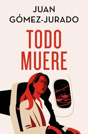 TODO MUERE (TODO ARDE 3) (EDICION ESPECIAL LIMITADA) [RUSTICA] | GOMEZ-JURADO, JUAN | Akira Comics  - libreria donde comprar comics, juegos y libros online