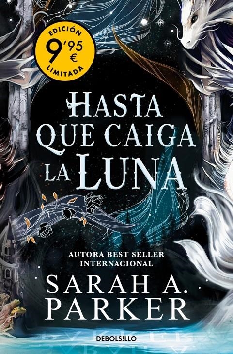 HASTA QUE CAIGA LA LUNA (LA CAIDA LUNAR 1) (CAMPAÑA DE VERANO EDICION LIMITADA) [BOLSILLO] | PARKER, SARAH A. | Akira Comics  - libreria donde comprar comics, juegos y libros online