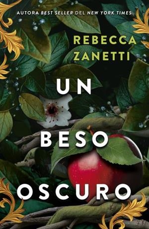 UN BESO OSCURO (DARK ROMANCE) [RUSTICA] | ZANETTI, REBECCA | Akira Comics  - libreria donde comprar comics, juegos y libros online