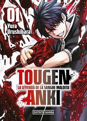 TOUGEN ANKI Nº01 [RUSTICA] | URUSHIBARA, YURA | Akira Comics  - libreria donde comprar comics, juegos y libros online