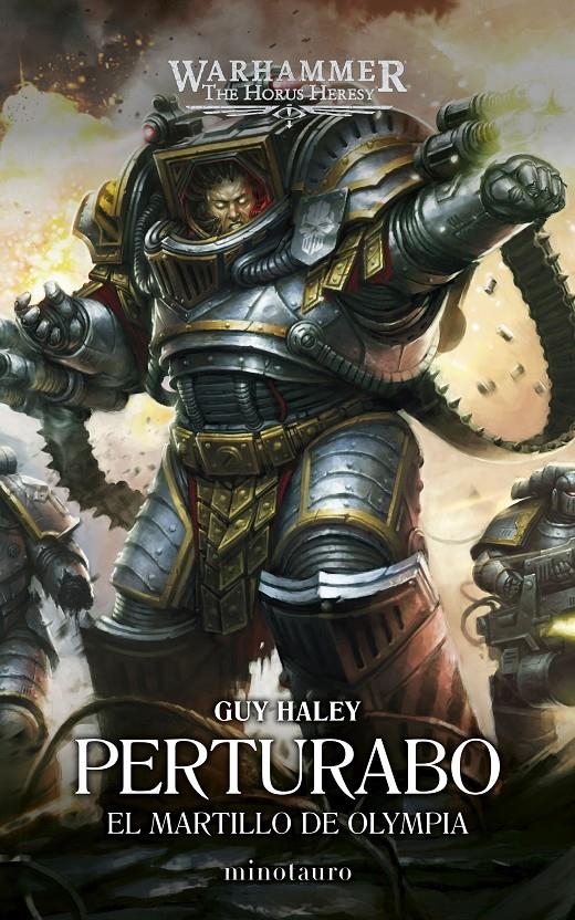 HORUS HERESY PRIMARCHS Nº04: PERTURABO EL MARTILLO DE OLYMPIA [RUSTICA] | HALEY, GUY | Akira Comics  - libreria donde comprar comics, juegos y libros online