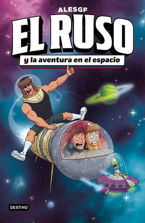 RUSO, EL Nº02: EL RUSO Y LA AVENTURA EN EL ESPACIO [CARTONE] | ALESGF | Akira Comics  - libreria donde comprar comics, juegos y libros online