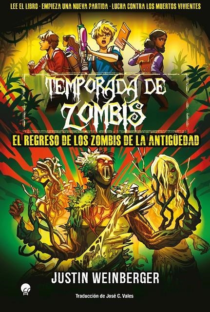 TEMPORADA DE ZOMBIS Nº03: EL REGRESO DE LOS ZOMBIS DE LA ANTIGÜEDAD [RUSTICA] | WEINBERGER, JUSTIN | Akira Comics  - libreria donde comprar comics, juegos y libros online