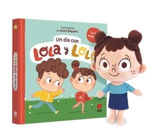 LOLA Y LOLO: UN DIA CON LOLA Y LOLO (PACK CON MUÑECO) [CARTONE] | TELLECHEA, TERESA / BAQUERO, ANNA | Akira Comics  - libreria donde comprar comics, juegos y libros online