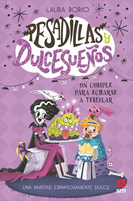 PESADILLAS Y DULCESUEÑOS Nº04: UN CUMPLE PARA ECHARSE A TEMBLAR [CARTONE] | BORIO, LAURA | Akira Comics  - libreria donde comprar comics, juegos y libros online