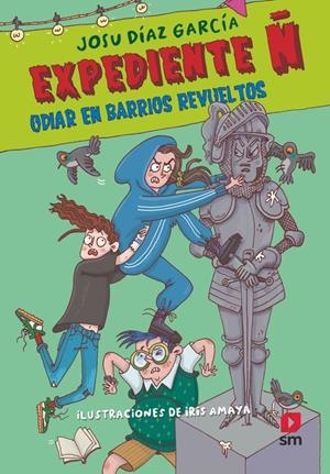 EXPEDIENTE Ñ Nº04: ODIAR EN BARRIOS REVUELTOS [RUSTICA] | DIAZ GARCIA, JOSU | Akira Comics  - libreria donde comprar comics, juegos y libros online
