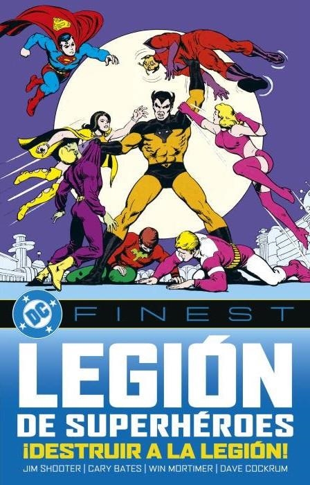 DC FINEST: LA LEGION DE LOS SUPERHEROES, ¡DESTRUIR A LA LEGION! [RUSTICA] | Akira Comics  - libreria donde comprar comics, juegos y libros online
