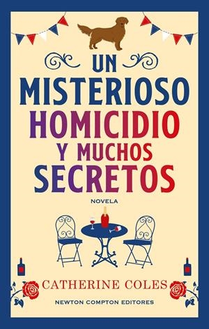UN MISTERIOSO HOMICIDIO Y MUCHOS SECRETOS [CARTONE] | COLES, CATHERINE | Akira Comics  - libreria donde comprar comics, juegos y libros online