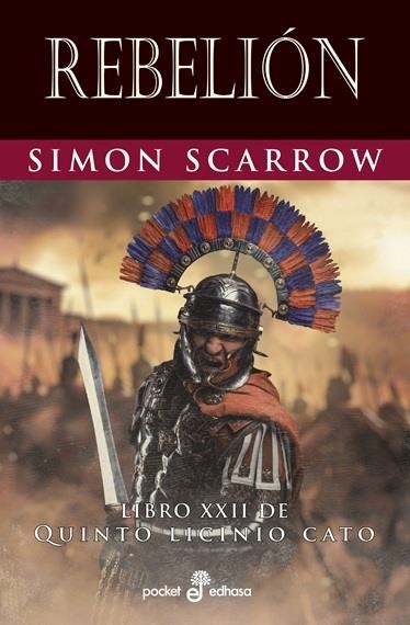REBELION (QUINTO LICINIO CATO 22) [BOLSILLO] | SCARROW, SIMON | Akira Comics  - libreria donde comprar comics, juegos y libros online