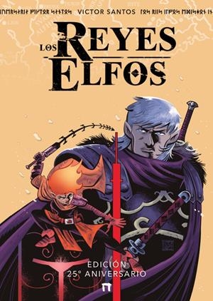 REYES ELFOS, LOS (EDICION 25º ANIVERSARIO) [CARTONE] | SANTOS, VICTOR | Akira Comics  - libreria donde comprar comics, juegos y libros online