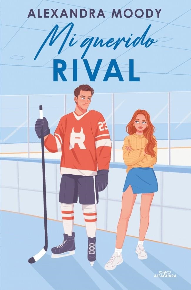 MI QUERIDO RIVAL [RUSTICA] | MOODY, ALEXANDRA | Akira Comics  - libreria donde comprar comics, juegos y libros online