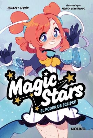 MAGIC STARS Nº04: EL PODER DE ECLIPSE [RUSTICA] | SERON, IGUAZEL | Akira Comics  - libreria donde comprar comics, juegos y libros online
