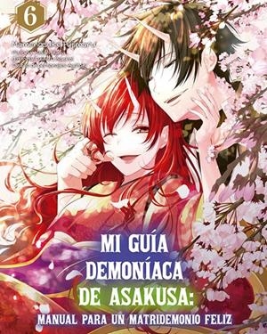 MI GUIA DEMONIACA DE ASAKUSA Nº06 [RUSTICA] | FUJIMARU, MAMENOSUKE / YUMA, MIDORI | Akira Comics  - libreria donde comprar comics, juegos y libros online