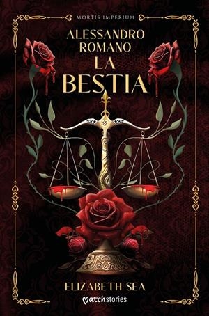 ALESSANDRO ROMANO: LA BESTIA [RUSTICA] | SEA, ELIZABETH | Akira Comics  - libreria donde comprar comics, juegos y libros online