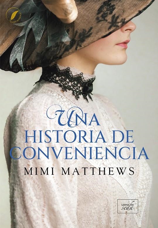UNA HISTORIA DE CONVENIENCIA [RUSTICA] | MATTHEWS, MIMI | Akira Comics  - libreria donde comprar comics, juegos y libros online