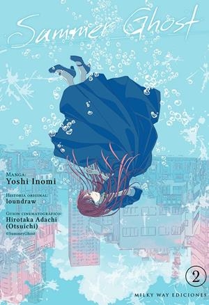SUMMER GHOST Nº02 [RUSTICA] | OTSUICHI / INOMI, YOSHI | Akira Comics  - libreria donde comprar comics, juegos y libros online