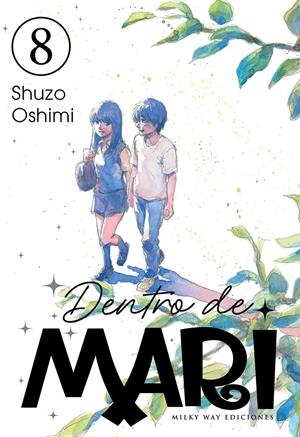 DENTRO DE MARI Nº08 [RUSTICA] | OSHIMI, SHUZO | Akira Comics  - libreria donde comprar comics, juegos y libros online
