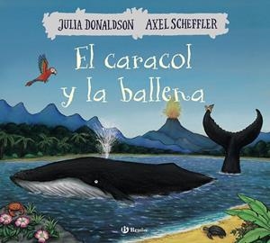 CARACOL Y LA BALLENA, EL [CARTONE] | DONALDSON, JULIA / SCHEFFLER, AXEL | Akira Comics  - libreria donde comprar comics, juegos y libros online