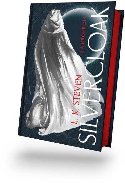 SILVERCLOAK: LA PROFECIA (ED. LIMITADACON CANTOS PINTADOS) [CARTONE] | STEVEN, L. K. | Akira Comics  - libreria donde comprar comics, juegos y libros online