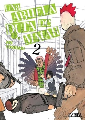 UNA ABUELA DURA DE MATAR Nº02 [RUSTICA] | YOSHIAKI, KEI | Akira Comics  - libreria donde comprar comics, juegos y libros online