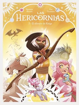 HERICORNIAS VOL.03: EL SILENCIO DE KETYS [CARTONE] | ALVAREZ, VERONICA | Akira Comics  - libreria donde comprar comics, juegos y libros online