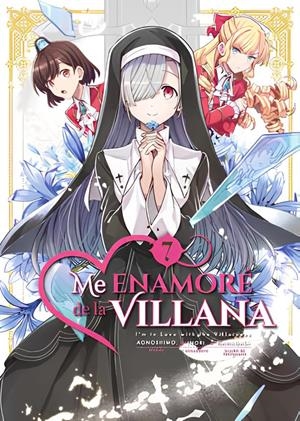 ME ENAMORE DE LA VILLANA Nº07 [RUSTICA] | INORI | Akira Comics  - libreria donde comprar comics, juegos y libros online