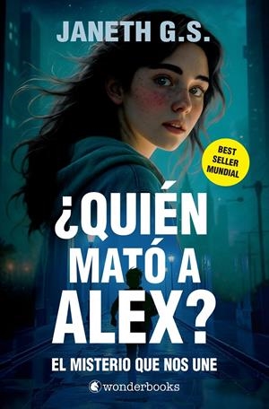¿QUIEN MATO A ALEX? EL MISTERIO QUE NOS UNE (PARTE 1) [BOLSILLO] | G. S., JANETH | Akira Comics  - libreria donde comprar comics, juegos y libros online