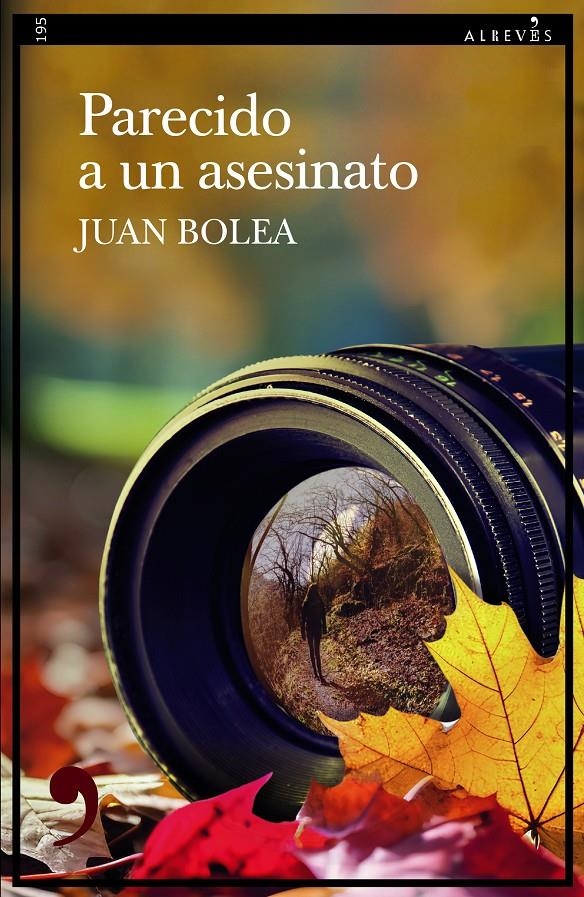 PARECIDO A UN ASESINATO [RUSTICA] | BOLEA, JUAN | Akira Comics  - libreria donde comprar comics, juegos y libros online