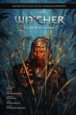 WITCHER DE ANDRZEJ SAPKOWSKI VOL.03: EL FIN DEL MUNDO (GERALD DE RIVIA) [CARTONE] | Akira Comics  - libreria donde comprar comics, juegos y libros online