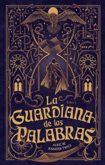 OJO DE LA VERDAD, EL (LA GUARDIANA DE LAS PALABRAS II) [RUSTICA] | TWICE, ALRIC / TWICE, JENNIFER | Akira Comics  - libreria donde comprar comics, juegos y libros online