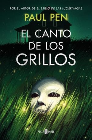 CANTO DE LOS GRILLOS, EL [RUSTICA] | PEN, PAUL | Akira Comics  - libreria donde comprar comics, juegos y libros online