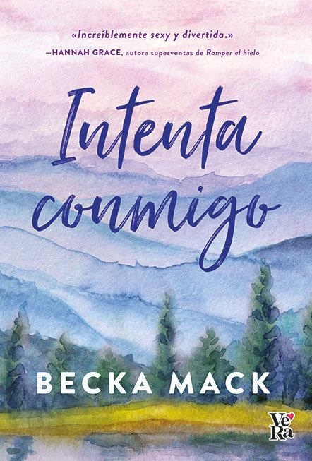 INTENTA CONMIGO [RUSTICA] | MACK, BECKA | Akira Comics  - libreria donde comprar comics, juegos y libros online