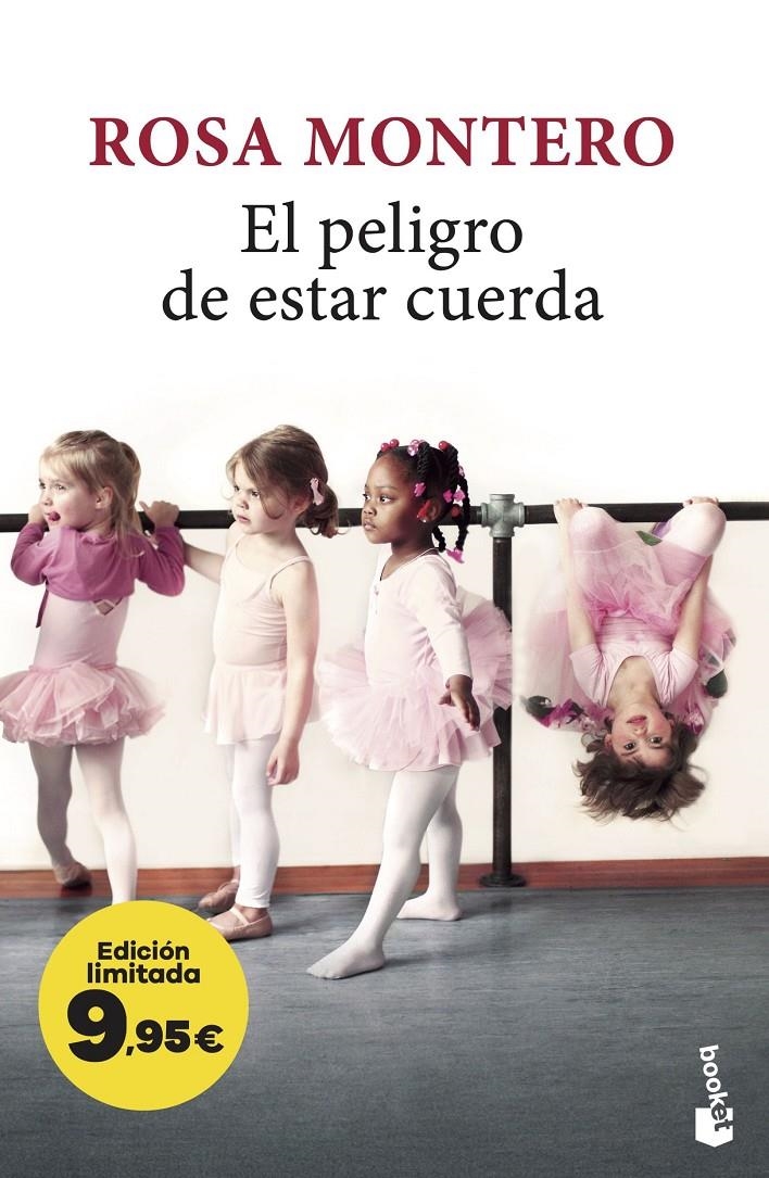 PELIGRO DE ESTAR CUERDA, EL (EDICION LIMITADA A PRECIO ESPECIAL) [BOLSILLO] | MONTERO, ROSA | Akira Comics  - libreria donde comprar comics, juegos y libros online