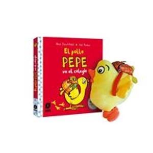 POLLO PEPE VA AL COLEGIO, EL (LIBRO CON PELUCHE) [CARTONE] | DENCHFIELD, NICK / PARKER, ANT | Akira Comics  - libreria donde comprar comics, juegos y libros online