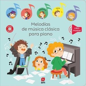 MELODIAS DE MUSICA CLASICA PARA PIANO [CARTONE] | BATTAULT, PAULE | Akira Comics  - libreria donde comprar comics, juegos y libros online