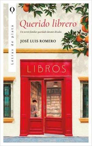 QUERIDO LIBRERO [RUSTICA] | ROMERO, JOSE LUIS | Akira Comics  - libreria donde comprar comics, juegos y libros online