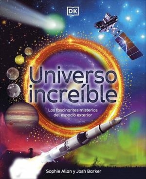 UNIVERSO INCREIBLE [CARTONE] | ALLAN, SOPHIE / BARKER, JOSH | Akira Comics  - libreria donde comprar comics, juegos y libros online
