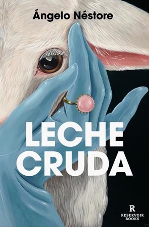 LECHE CRUDA [RUSTICA] | NESTORE, ANGELO | Akira Comics  - libreria donde comprar comics, juegos y libros online